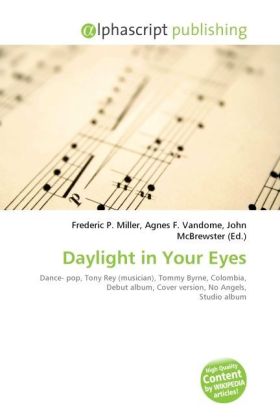 Daylight in Your Eyes