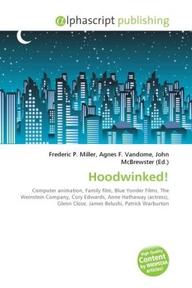 Hoodwinked!