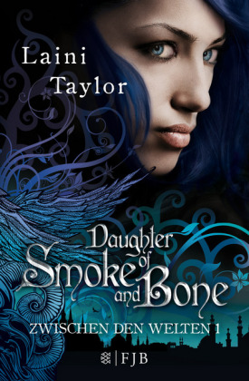 Zwischen den Welten - Daughter of Smoke and Bone