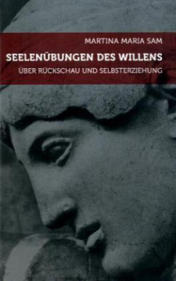 Seelenübungen des Willens