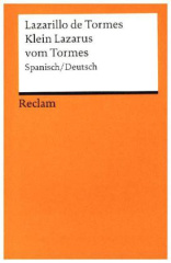 Lazarillo de Tormes / Klein Lazarus vom Tormes