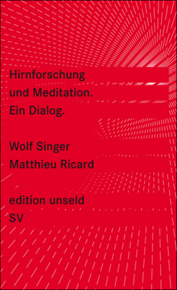 Hirnforschung und Meditation