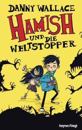 Hamish und die Weltstopper