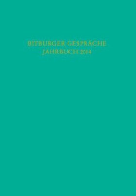 Bitburger Gespräche Jahrbuch 2014
