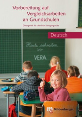 Vorbereitung auf Vergleichsarbeiten an Grundschulen - Deutsch
