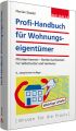 Profi-Handbuch für Wohnungseigentümer