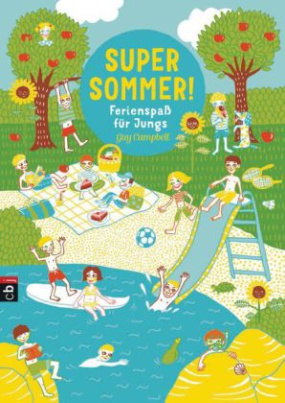 Super Sommer! Ferienspaß für Jungs