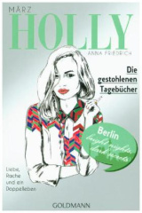 Holly. Die gestohlenen Tagebücher