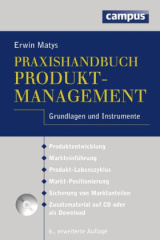 Praxishandbuch Produktmanagement, m. CD-ROM