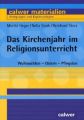 Das Kirchenjahr im Religionsunterricht