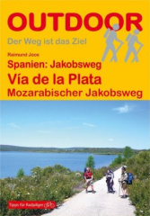 Spanien: Jakobsweg Via de la Plata