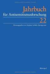 Jahrbuch für Antisemitismusforschung. Bd.22