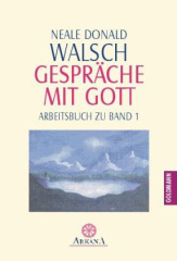 Gespräche mit Gott, Arbeitsbuch