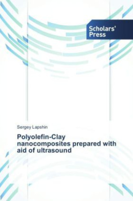Polyolefin-Clay nanocomposites prepared with aid of ultrasound