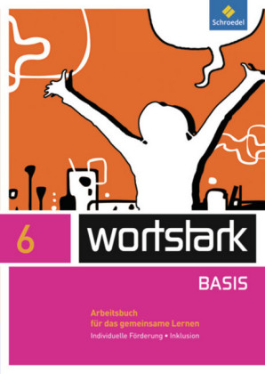 6. Klasse, Arbeitsbuch für das gemeinsame Lernen