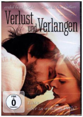 Verlust und Verlangen