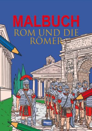 Malbuch Rom und die Römer