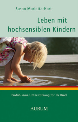 Leben mit hochsensiblen Kindern