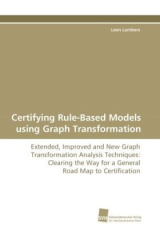 Certifying Rule-Based Models using Graph Transformation