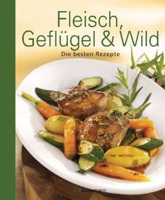 Fleisch, Geflügel & Wild